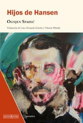 Spahic |  Hijos de Hansen | eBook | Sack Fachmedien
