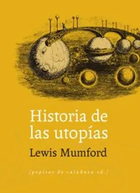 Mumford |  Historia de las utopías | eBook | Sack Fachmedien