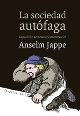 Jappe |  La sociedad autófaga | eBook | Sack Fachmedien