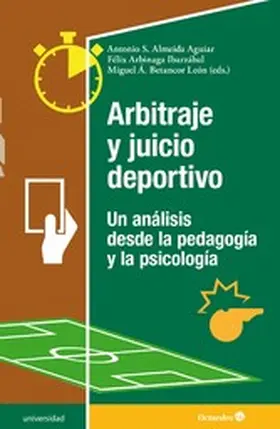 Almeida Aguiar / Arguinagal Ibarzábal / Betancor León |  Arbitraje y juego deportivo | eBook | Sack Fachmedien