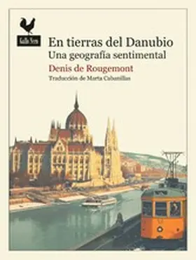 De Rougemont |  En tierras del Danubio | eBook | Sack Fachmedien