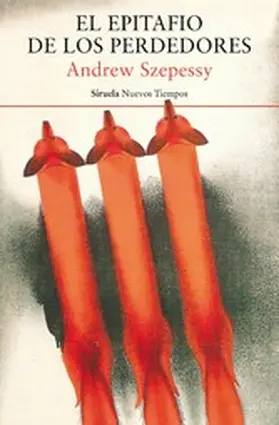 Szepessy |  El epitafio de los perdedores | eBook | Sack Fachmedien