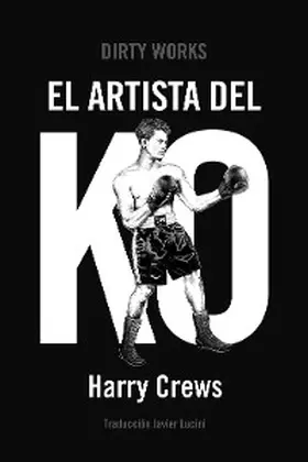 Crews |  El artista del KO | eBook | Sack Fachmedien