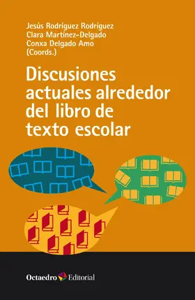 Rodríguez-Rodríguez / Martínez i Delgado / Delgado Amo |  Discusiones actuales alrededor del libro de texto escolar | eBook | Sack Fachmedien