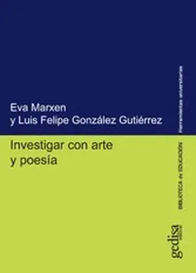 Marxen / González Gutiérrez |  Investigar con arte y poesía | eBook | Sack Fachmedien