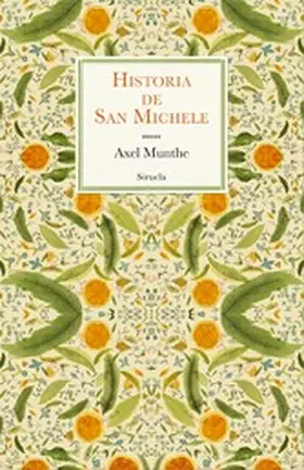 Munthe |  Historia de San Michele | eBook | Sack Fachmedien