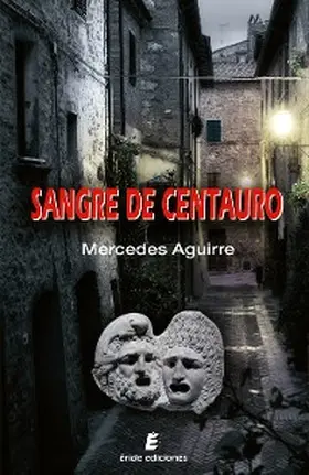 Aguirre |  Sangre de Centauro | eBook | Sack Fachmedien