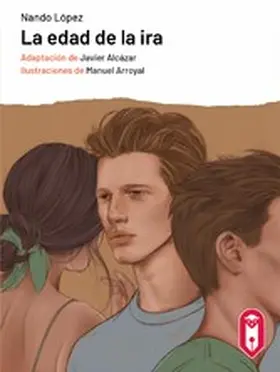 López |  La edad de la ira | eBook | Sack Fachmedien