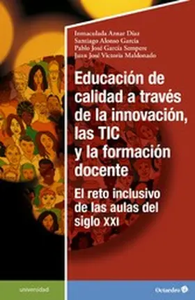 Aznar Díaz / Alonso García / García Sempere |  Educación de calidad a través de la innovación, las TIC y la formación docente | eBook | Sack Fachmedien