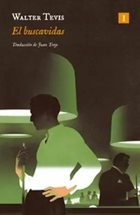 Tevis |  El buscavidas | eBook | Sack Fachmedien