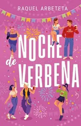 Arbeteta |  Noche de verbena | eBook | Sack Fachmedien