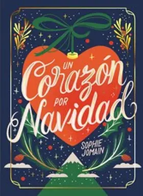 Jomain |  Un corazón por Navidad | eBook | Sack Fachmedien