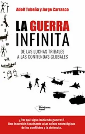 Tobeña / Carrasco |  La guerra infinita | eBook | Sack Fachmedien