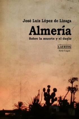 López De Lizaga |  Almería | eBook | Sack Fachmedien