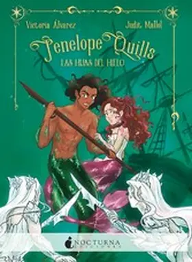 Álvarez |  Penélope Quills: Las hijas del hielo | eBook | Sack Fachmedien