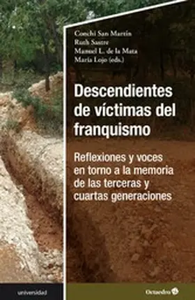 San Martín Martínez / Sastre Sánchez / de la Mata Benítez |  Descendientes de víctimas del franquismo | eBook | Sack Fachmedien
