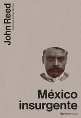 Reed |  México Insurgente | eBook | Sack Fachmedien