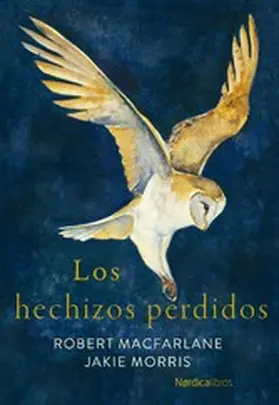 Macfarlane |  Los hechizos perdidos | eBook | Sack Fachmedien