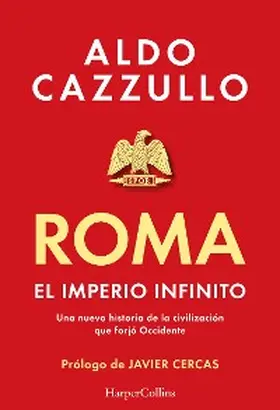 Cazzullo |  Roma. El imperio infinito | eBook | Sack Fachmedien