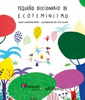 González Reyes / Sacido Martín |  Pequeño diccionario de ecofeminismo (epub) | eBook | Sack Fachmedien