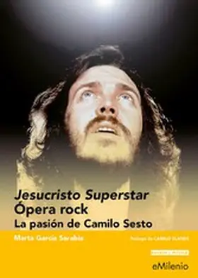 García Sarabia |  Jesucristo Superstar. Ópera Rock (epub) | eBook | Sack Fachmedien