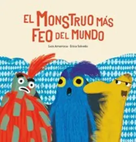 Amavisca |  El monstruo más feo del mundo | eBook | Sack Fachmedien