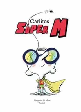 Del Mazo |  Carlitos Súper M | eBook | Sack Fachmedien