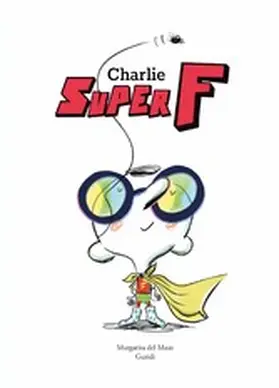 Del Mazo |  Charlie Super F | eBook | Sack Fachmedien