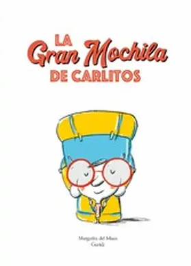 Del Mazo |  La gran mochila de Carlitos | eBook | Sack Fachmedien