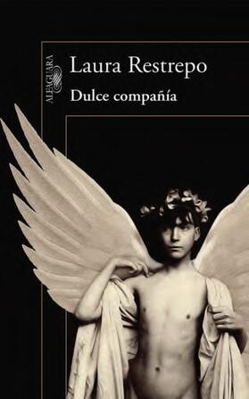 Restrepo |  Dulce compañía | Buch |  Sack Fachmedien