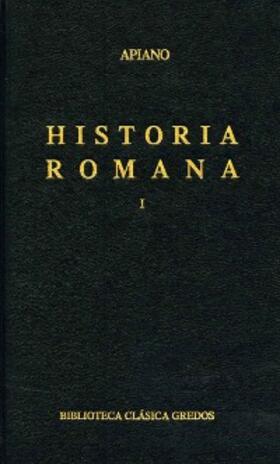 Apiano |  Historia romana I | eBook | Sack Fachmedien