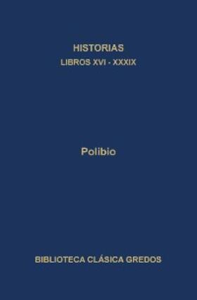 Polibio |  Historias. Libros XVI-XXXIX | eBook | Sack Fachmedien
