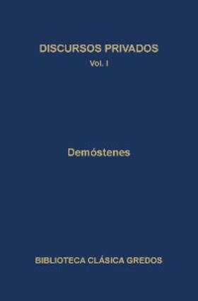 Demóstenes |  Discursos privados I | eBook | Sack Fachmedien