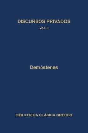 Demóstenes |  Discursos privados II | eBook | Sack Fachmedien