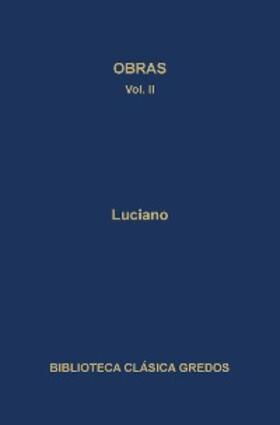 Luciano |  Obras II | eBook | Sack Fachmedien