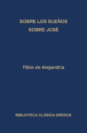 de Alejandría |  Sobre los sueños. Sobre José. | eBook | Sack Fachmedien
