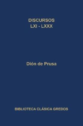 de Prusa |  Discursos LXI-LXXX | eBook | Sack Fachmedien
