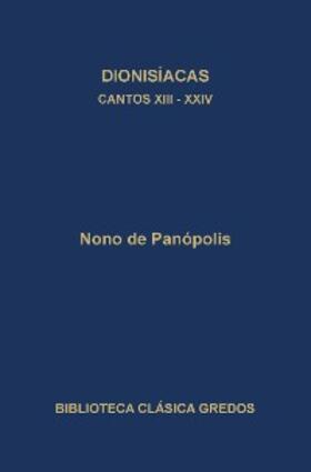 de Panópolis |  Dionisíacas. Cantos XIII - XXIV | eBook | Sack Fachmedien