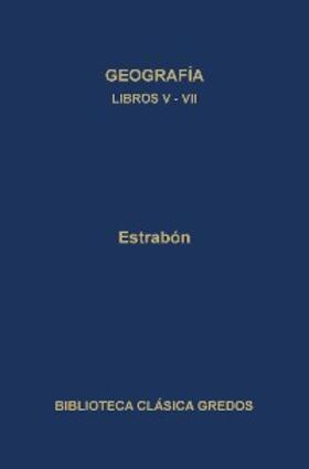 Estrabón |  Geografía. Libros V-VII | eBook | Sack Fachmedien