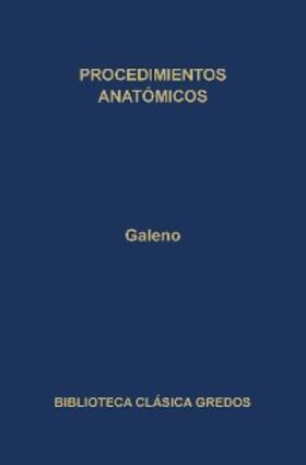 Galeno |  Procedimientos anatómicos | eBook | Sack Fachmedien