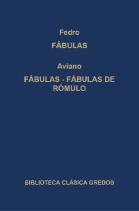 Fedro / Aviano |  Fábulas. Fábulas. Fábulas de Rómulo. | eBook | Sack Fachmedien