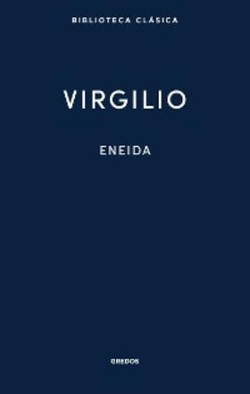 Virgilio |  Eneida | eBook | Sack Fachmedien