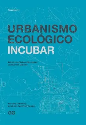 Mostafavi |  Urbanismo Ecológico. Volumen 11 | eBook | Sack Fachmedien