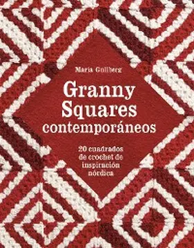 Gullberg |  Granny Squares contemporáneos | eBook | Sack Fachmedien