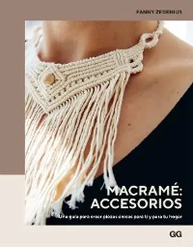 Zedenius |  Macramé: accesorios | eBook | Sack Fachmedien