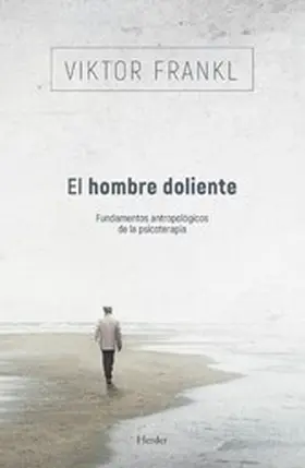 Frankl |  El hombre doliente | eBook | Sack Fachmedien