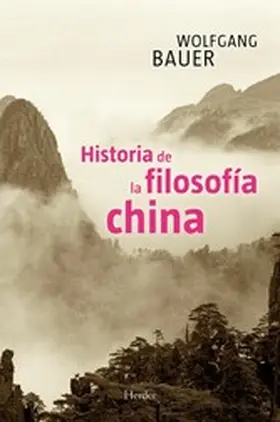 Bauer |  Historia de la filosofía china | eBook | Sack Fachmedien