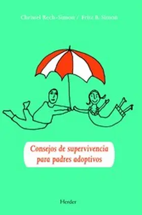 Rech-Simon / Simon |  Consejos de supervivencia para padres adoptivos | eBook | Sack Fachmedien