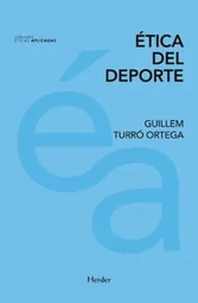 Turró |  Ética del deporte | eBook | Sack Fachmedien