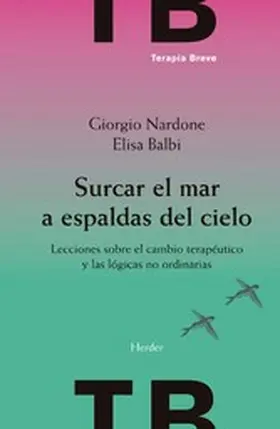 Nardone / Balbi |  Surcar el mar a espaldas del cielo | eBook | Sack Fachmedien